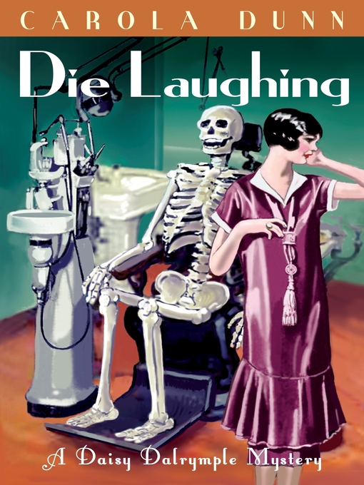 Title details for Die Laughing by Carola Dunn - Available